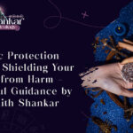 Vedic Protection Rituals: Shielding Your Aura from Harm – Powerful Guidance by Pandith Shankar